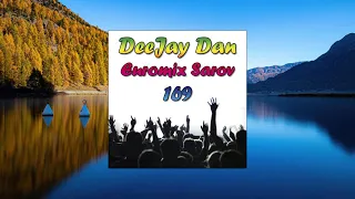 DeeJay Dan - Euromix Sarov 169 [2013]