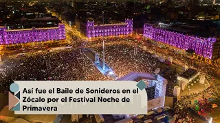 Así fue el baile de Sonideros en el Zócalo por el Festival Noche de Primavera