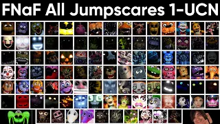 FNaF all Jumpscares 1 - UCN