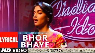 Bhor Bhaye Lyrical | Delhi 6 | A.R. Rahman | Abhishek Bachchan, Sonam Kapoor