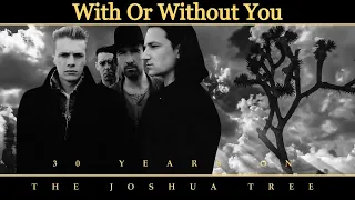 With Or Without You - U2 [Remastered]