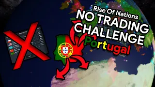 NO TRADING CHALLENGE! - Rise of Nations Portugal