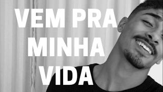 Vem Pra Minha Vida - Henrique e Juliano (Cover - Pedro Mendes)