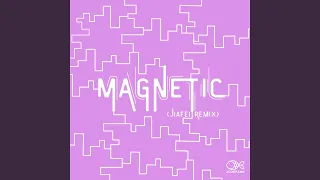 Magnetic (Jiafei Remix)