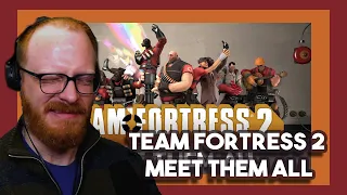 *They are all insane!!* Team Fortress 2 Meet Them All