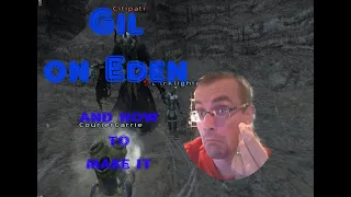 FFXI Classic: Making gil on Eden