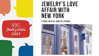 Jewelry's Love Affair With New York at NYC Jewelry Week 2023