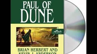 Paul of Dune by Brian Herbert and Kevin J. Anderson--Audiobook Excerpt