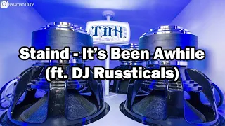 Staind - It's Been Awhile (ft. DJ Russticals)