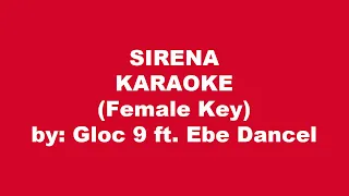 Gloc 9 ft. Ebe Dancel Sirena Karaoke Female Key