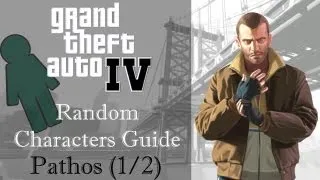 GTA IV | Random Characters | Pathos (1/2 Encounter)