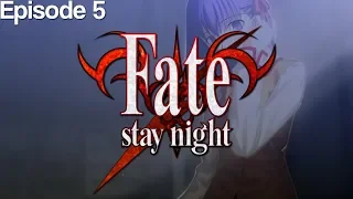 Fate/Stay Night - Episode 5 (Fate Route) [Let's Play]