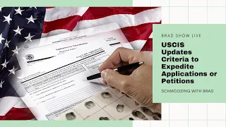 USCIS Updates Criteria to Expedite Applications or Petitions