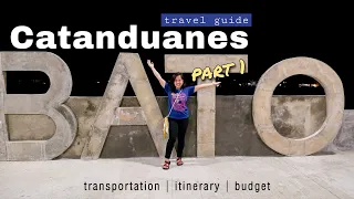 CATANDUANES part 1 | TRAVEL GUIDE | ITINERARY + BUDGET: paano at magkano pumunta ng Catanduanes?