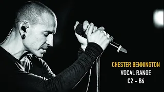 Chester Bennington - Vocal Range (C2 - B6)