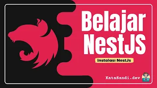 Instalasi NestJs - Belajar NestJs