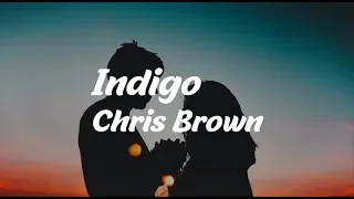 Chris Brown - Indigo (Lyrics)