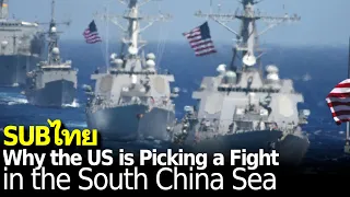 Why the US is Picking a Fight with China in the South China Sea