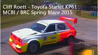 Cliff Roett - Toyota Starlet (MCBI / BRC Spring Blaze 2015)