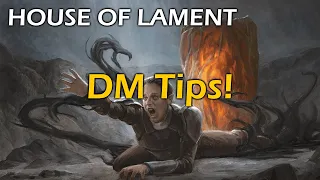 House of Lament DM Tips | Van Richten's Guide to Ravenloft