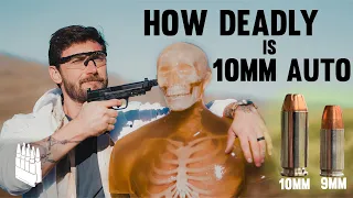 We Test How Lethal 10MM AUTO Is