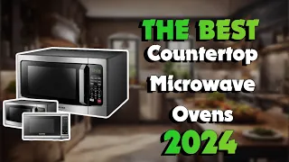 The Top 5 Best Microwaves in 2024 - Must Watch Before Buying!