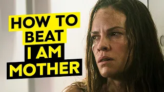 How To REALLY Beat 'I Am Mother'