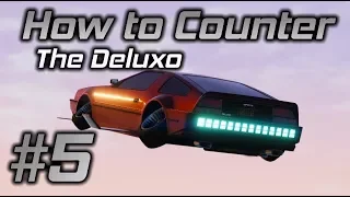 GTA Online How to Counter #5: The Deluxo