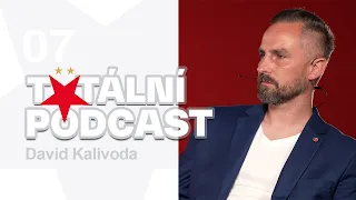 #7 Totální podcast | David Kalivoda
