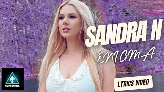 Sandra N - Enigma (Official video with #lyrics)