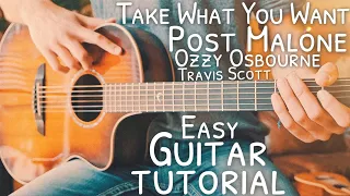 Take What You Want Post Malone Ozzy Osbourne Travis Scott Guitar Tutorial // Guitar Lesson #731