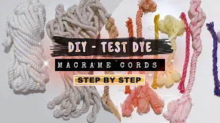 FULL VIDEO - How To Dye Macrame Cords (step by step)