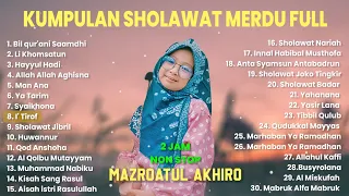 KUMPULAN LAGU SHOLAWAT POPULER FULL ALBUM MAZROATUL AKHIRO ( PIJE Music Cover )