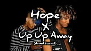xxxtentacion - hope x up up away | perfectly (slowed + reverb) | lofi