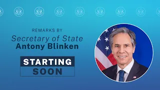 Secretary Blinken at the Johns Hopkins School of Advanced International Studies - 10:00 AM
