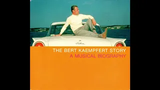 The Bert Kaempfert Story CD1