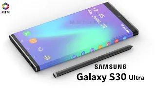 Samsung Galaxy S30 Ultra Release Date, Price, Trailer, First Look, Features, Launch Date, Camera