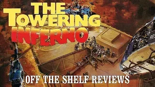 The Towering Inferno Review - Off The Shelf Reviews