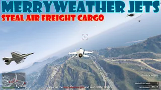 Merryweather Jets (Palomino Highlands) Steal Air Freight Cargo (Hangar) | GTA Online