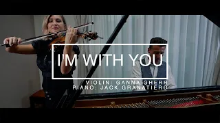 I'm With You - Violin And Piano Cover 2020 👉 Perfect Relax music