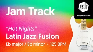 Latin Jazz Fusion Jam Track in Eb major / Eb minor "Hot Nights" - BJT #113