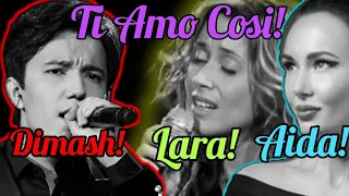 ROYALTY! Dimash! Lara Fabian! Aida Garifullina! - Ti Amo Cosi | REACTION!