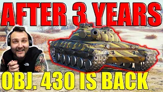 The Return of Obj. 430: Better or Outdated After 3 Years? | World of Tanks