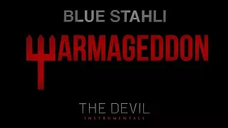 Blue Stahli - Armageddon (Instrumental)