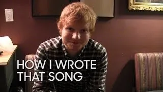 How I Wrote That Song: Ed Sheeran, "Sing"