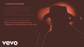 Chris Stapleton - Loving You On My Mind (Official Lyric Video)