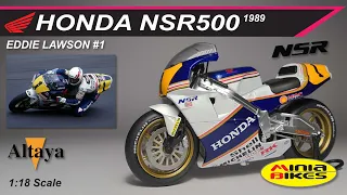 EP359 | EDDIE LAWSON #1 (1989) | HONDA NSR500 | ALTAYA | 1:18 SCALE | MOTOGP | CLASSIC RACE BIKE