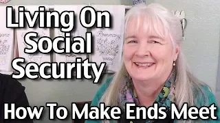 $750/month - Living On Social Security: How To Make Ends Meet On A Fixed Income