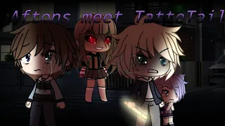 *ALTERNATE UNIVERSE* Aftons meet Tattletail 《Episode 1》