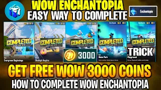 Wow Enchantopia Pubg | How to Complete Wow Enchantopia Missions | Get Free 3000 Wow Coins | PUBGM